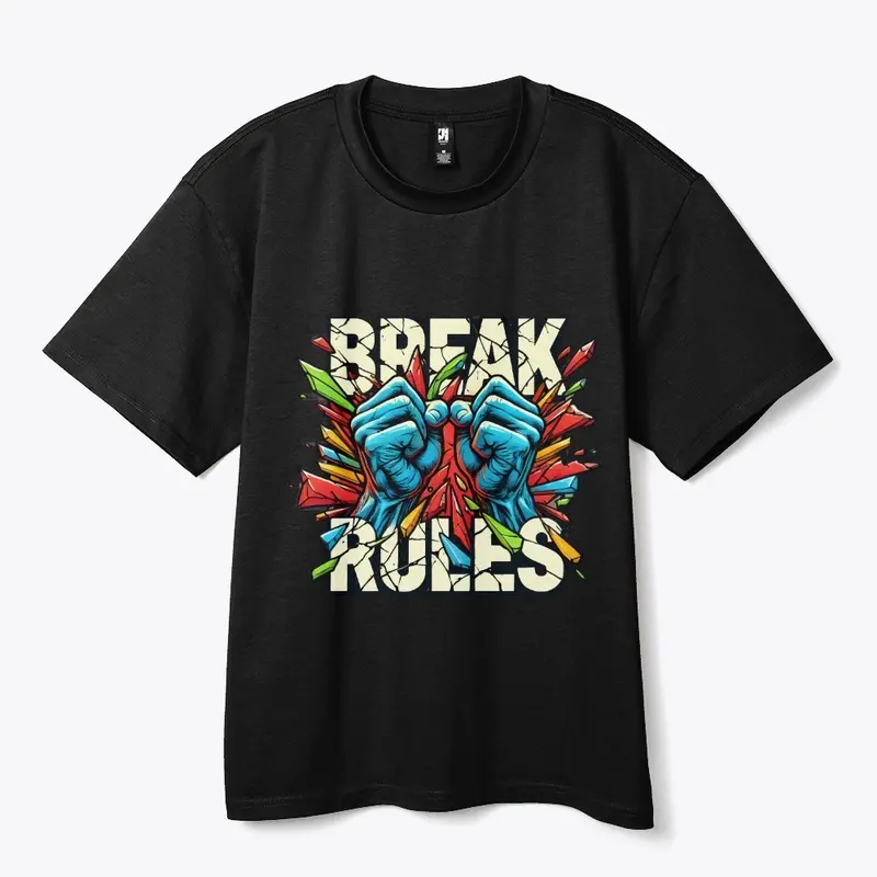 Break rules